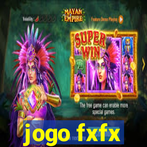 jogo fxfx